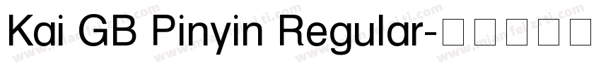 Kai GB Pinyin Regular字体转换